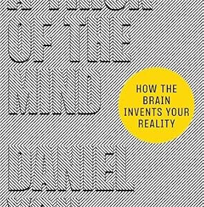 خرید و دانلود نسخه کامل کتاب A Trick of the Mind: How the Brain Invents Your Reality