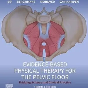 خرید و دانلود نسخه کامل کتاب Evidence-Based Physical Therapy for the Pelvic Floor – E-Book