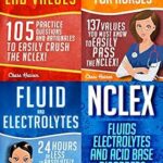 خرید و دانلود نسخه کامل کتاب NCLEX Takeover: Achieve Mastery in Lab Values, Fluids & Electrolytes (4 Book Boxset)