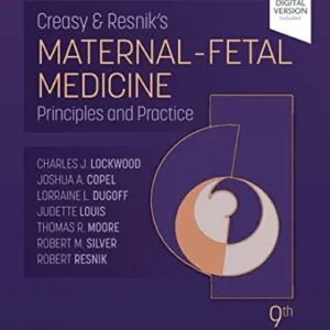 خرید و دانلود نسخه کامل کتاب Creasy and Resnik’s Maternal-Fetal Medicine – E-Book: Principles and Practice 9th Edition