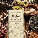 خرید و دانلود نسخه کامل کتاب زبان اصلی Herbal Remedies For Healing With Home Remedies: 3 Books In 1 Boxed Set PDF | دانلود کتاب خارجی