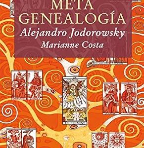خرید و دانلود نسخه کامل کتاب Metagenealogía: El árbol genealógico como arte, terapia y búsqueda del Yo esencial (El Ojo del Tiempo nº 58) (Spanish Edition)