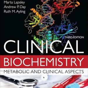 خرید و دانلود نسخه کامل کتاب Clinical Biochemistry: Metabolic and Clinical Aspects