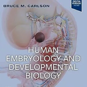 خرید و دانلود نسخه کامل کتاب Human Embryology and Developmental Biology E-Book