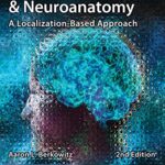 خرید و دانلود نسخه کامل کتاب Clinical Neurology and Neuroanatomy: A Localization-Based Approach, Second Edition 2nd Edition