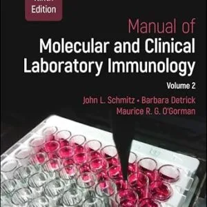 خرید و دانلود نسخه کامل کتاب Manual of Molecular and Clinical Laboratory Immunology: 2 Volume Set (ASM Books)
