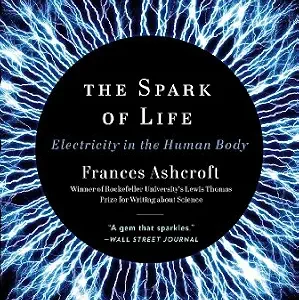 خرید و دانلود نسخه کامل کتاب The Spark of Life: Electricity in the Human Body
