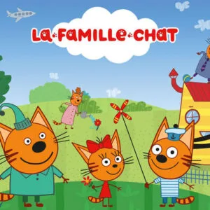 خرید و دانلود نسخه کامل کارتون La Famille Chat زبان اصلی | پرورش کودک دوزبانه | انیمیشن زبان اصلی | کارتون آموزشی