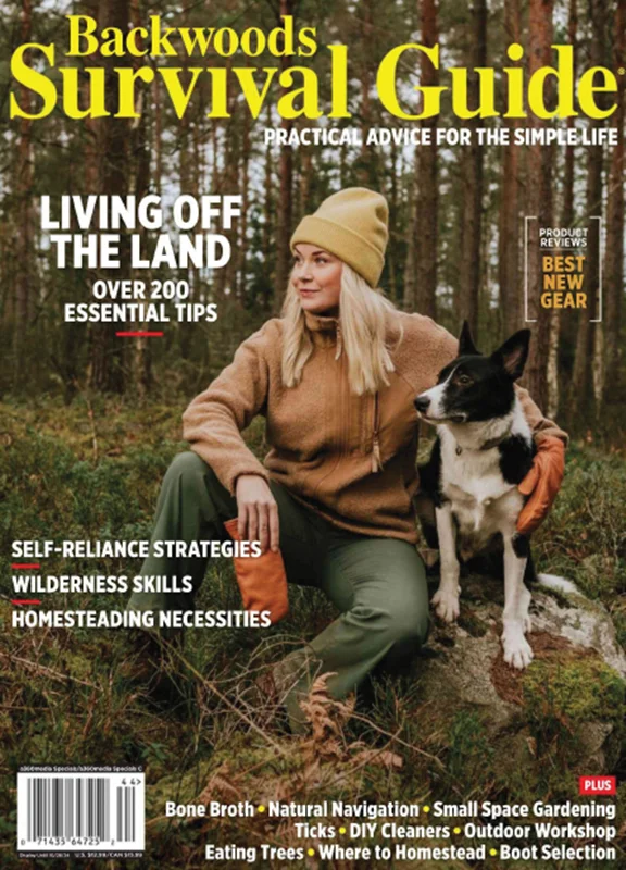 خرید و دانلود نسخه کامل 4 مجله بقا و زندگی در طبیعت . Backwoods Survival Guide_6a8f8da279262.webp خرید و دانلود نسخه کامل 4 مجله بقا و زندگی در طبیعت . Backwoods Survival Guide