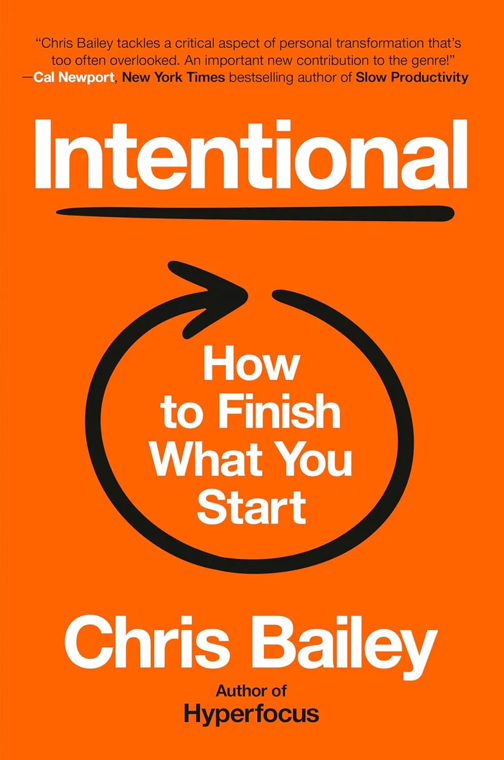712bu6QRICL._SL1500_.jpg خرید و دانلود نسخه کامل کتاب Intentional: How to Finish What You Start by Chris Bailey - تصویر 1