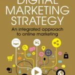 خرید و دانلود نسخه کامل کتاب Digital Marketing Strategy: An Integrated Approach to Online Marketing 4th edition 2026 by Simon Kingsnorth - original PDF