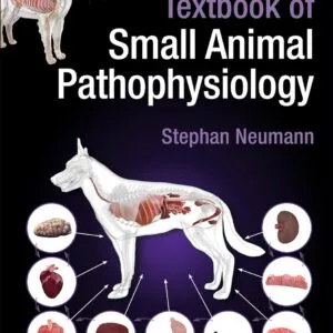 خرید و دانلود نسخه کامل کتاب Textbook of Small Animal Pathophysiology - Epub + Converted Pdf