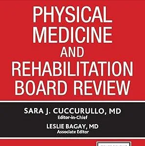 خرید و دانلود نسخه کامل کتاب Physical Medicine and Rehabilitation Board Review