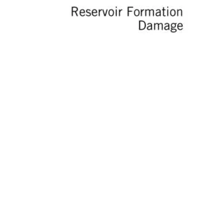 خرید و دانلود نسخه کامل کتاب زبان اصلی Reservoir Formation Damage PDF | کتاب خارجی | مقاله خارجی