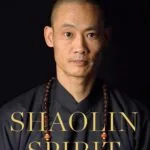 خرید و دانلود نسخه کامل کتاب Shaolin Spirit: The Way to Self-Mastery