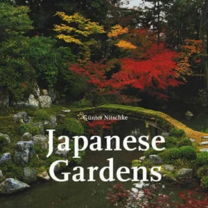 خرید و دانلود نسخه کامل کتاب Japanese Gardens – Right Angle and Natural Form (Taschen)