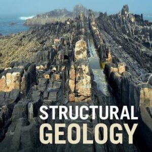 خرید و دانلود نسخه کامل کتاب زبان اصلی Structural Geology PDF | کتاب خارجی | مقاله خارجی