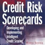 خرید و دانلود نسخه کامل کتاب Credit Risk Scorecards: Developing and Implementing Intelligent Credit Scoring (Wiley and SAS Business Series)