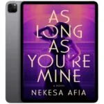 خرید و دانلود نسخه کامل کتاب انگلیسی As Long as You’re Mine 2025 | رمان انگلیسی | کتاب داستان انگلیسی | کتاب خارجی