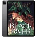 خرید و دانلود نسخه کامل کتاب انگلیسی Black River 2025