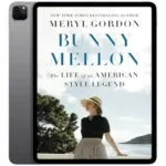 خرید و دانلود نسخه کامل کتاب انگلیسی Bunny Mellon 2017