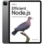 خرید و دانلود نسخه کامل کتاب انگلیسی Efficient Node.js 2025