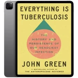 خرید و دانلود نسخه کامل کتاب انگلیسی Everything Is Tuberculosis 2025