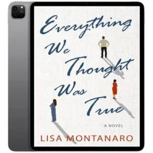 خرید و دانلود نسخه کامل کتاب انگلیسی Everything We Thought Was True 2025