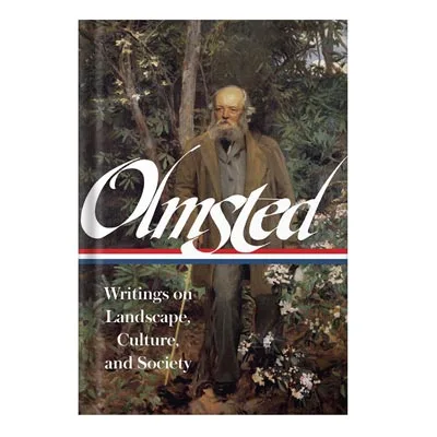 FREDER1.jpg خرید و دانلود نسخه کامل کتاب Frederick Law Olmsted Writings on Landscape, Culture, and Society - تصویر 1