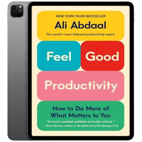 Feel-Good-Productivity-500x500 خرید و دانلود نسخه کامل کتاب انگلیسی Feel Good Productivity 2023 - تصویر 1