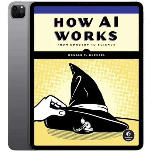 How-AI-Works-500x500 خرید و دانلود نسخه کامل کتاب انگلیسی How AI Works 2023 - تصویر 1