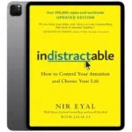 خرید و دانلود نسخه کامل کتاب انگلیسی Indistractable 2025