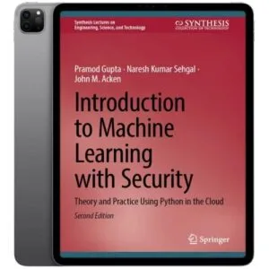 خرید و دانلود نسخه کامل کتاب انگلیسی Introduction to Machine Learning with Security 2024
