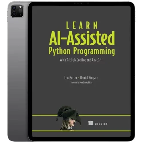 Learn-AI-Assisted-Python-Programming-500x500 خرید و دانلود نسخه کامل کتاب انگلیسی Learn AI-Assisted Python Programming 2024 ویرایش دوم - تصویر 1