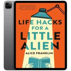 خرید و دانلود نسخه کامل کتاب انگلیسی Life Hacks for a Little Alien 2025
