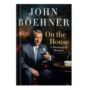 خرید و دانلود نسخه کامل کتاب On the House A Washington Memoir by John Boehner