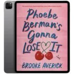 خرید و دانلود نسخه کامل کتاب انگلیسی Phoebe Berman’s Gonna Lose It 2026