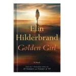 خرید و دانلود نسخه کامل کتاب Golden Girl by Elin Hilderbrand