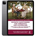 خرید و دانلود نسخه کامل کتاب انگلیسی Socratic Questioning for Therapists and Counselors 2020