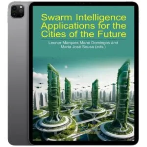 خرید و دانلود نسخه کامل کتاب انگلیسی Swarm Intelligence Applications for the Cities of the Future 2025