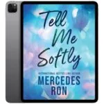 خرید و دانلود نسخه کامل کتاب انگلیسی Tell Me Softly 2025