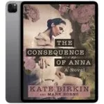 خرید و دانلود نسخه کامل کتاب انگلیسی The Consequence of Anna 2023