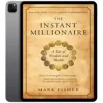 خرید و دانلود نسخه کامل کتاب انگلیسی The Instant Millionaire 2010