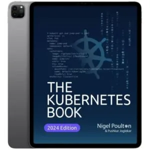 خرید و دانلود نسخه کامل کتاب انگلیسی The Kubernetes Book 2024