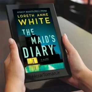 خرید و دانلود نسخه کامل کتاب انگلیسی The Maids Diary