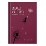 خرید و دانلود نسخه کامل کتاب Uncaged Wallflower- Extended Edition by Jennae Cecelia
