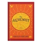 خرید و دانلود نسخه کامل کتاب The Alchemist, 25th Anniversary: A Fable About Following Your Dream by Paulo Coelho