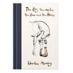 خرید و دانلود نسخه کامل کتاب The Boy, The Mole, The Fox and The Horse by Charlie Mackesy