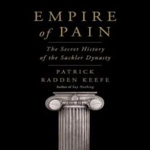 خرید و دانلود نسخه کامل کتاب انگلیسی Empire of Pain 2021