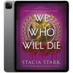 خرید و دانلود نسخه کامل کتاب انگلیسی We Who Will Die 2025